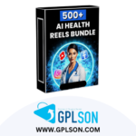 500+ AI Health Reels Bundle
